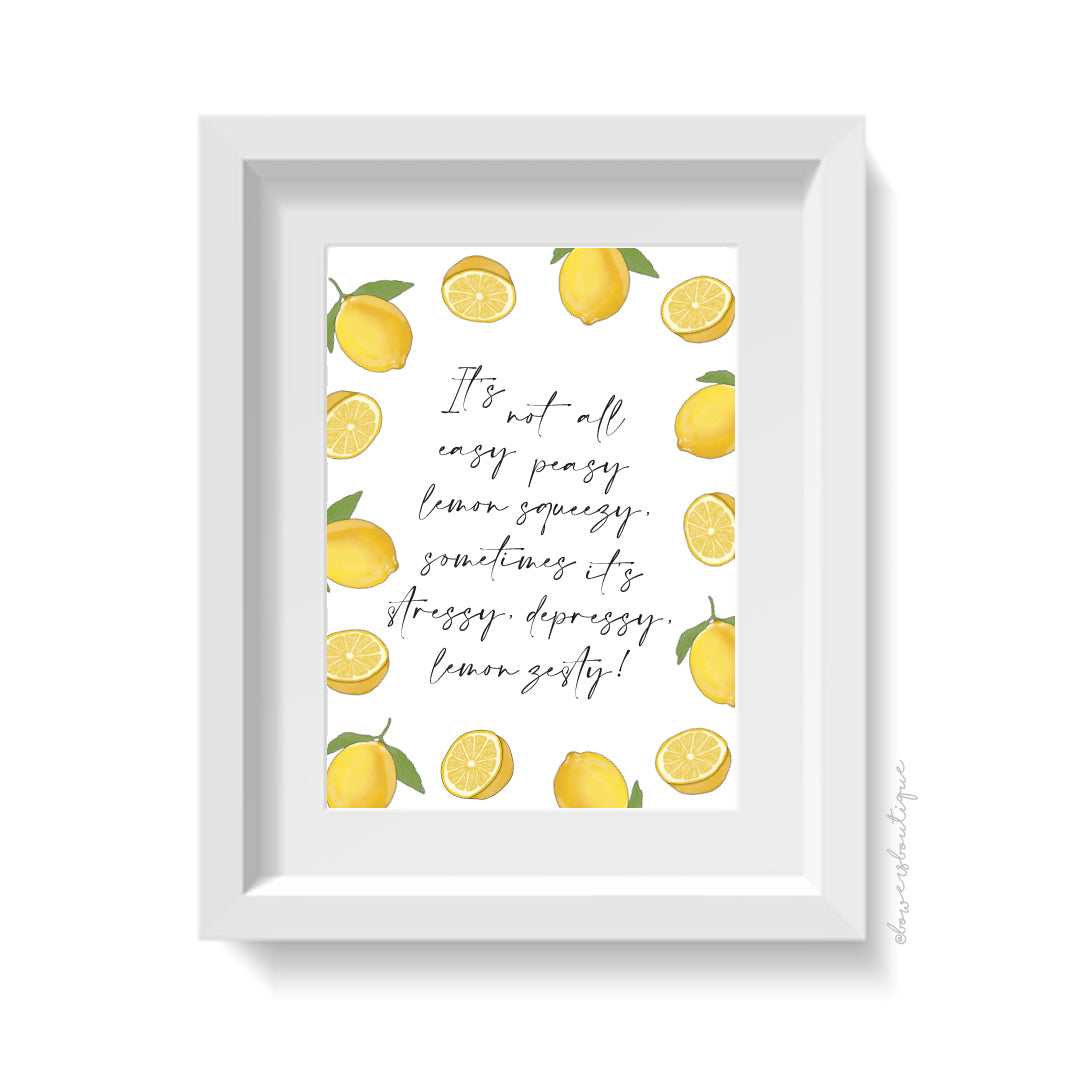 Easy Peasy Lemon Squeezy