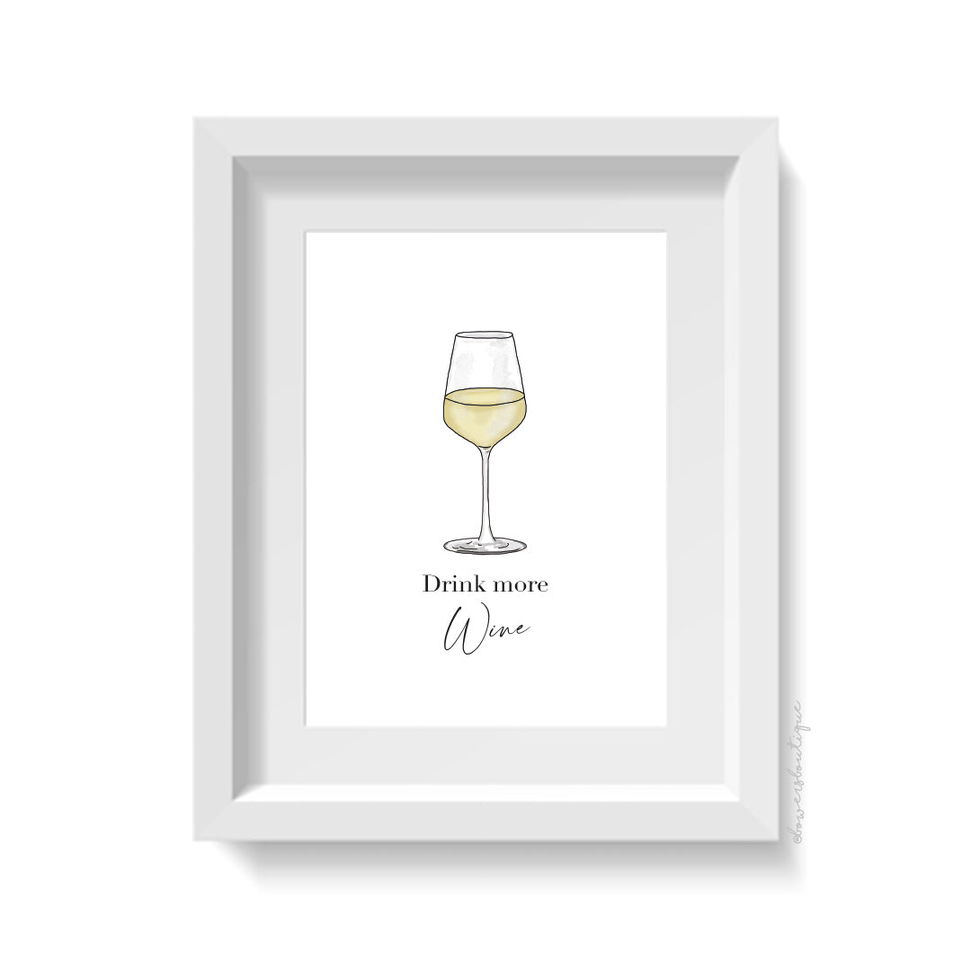 Drink More Wine Print