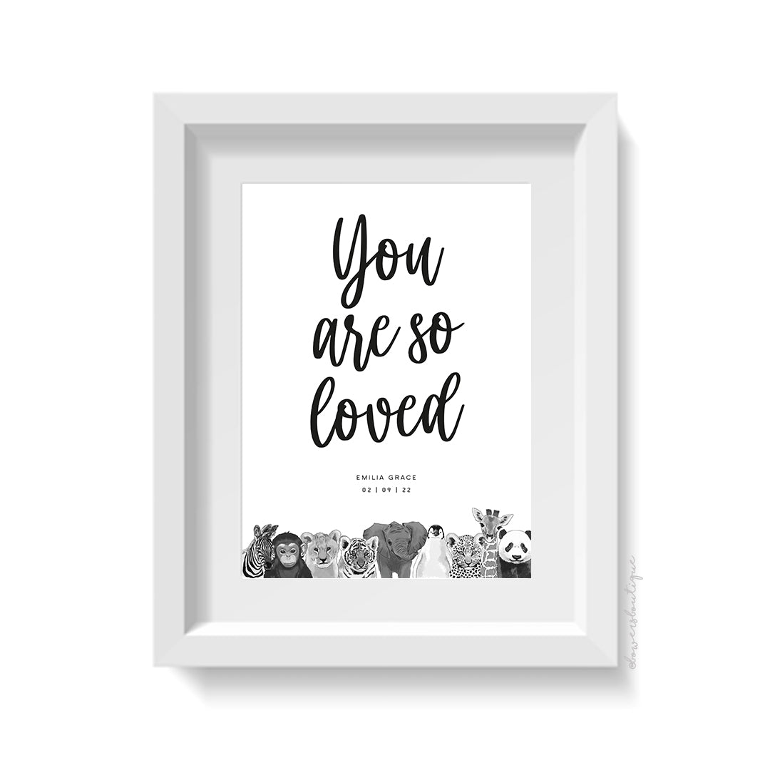 You Are So Loved Personalised Baby Animal Print