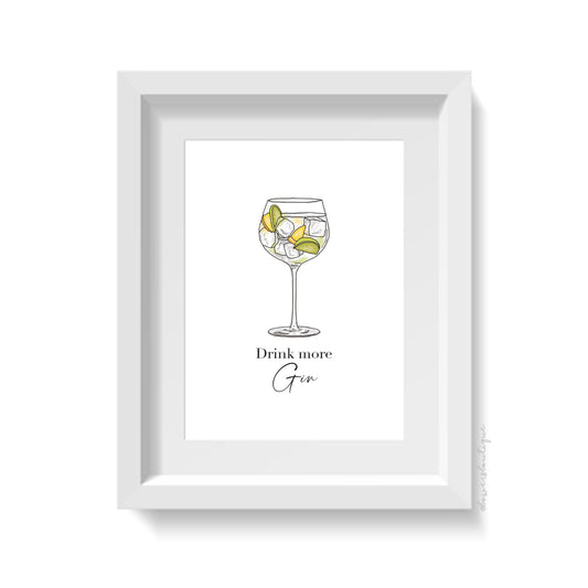 Drink More Gin Print