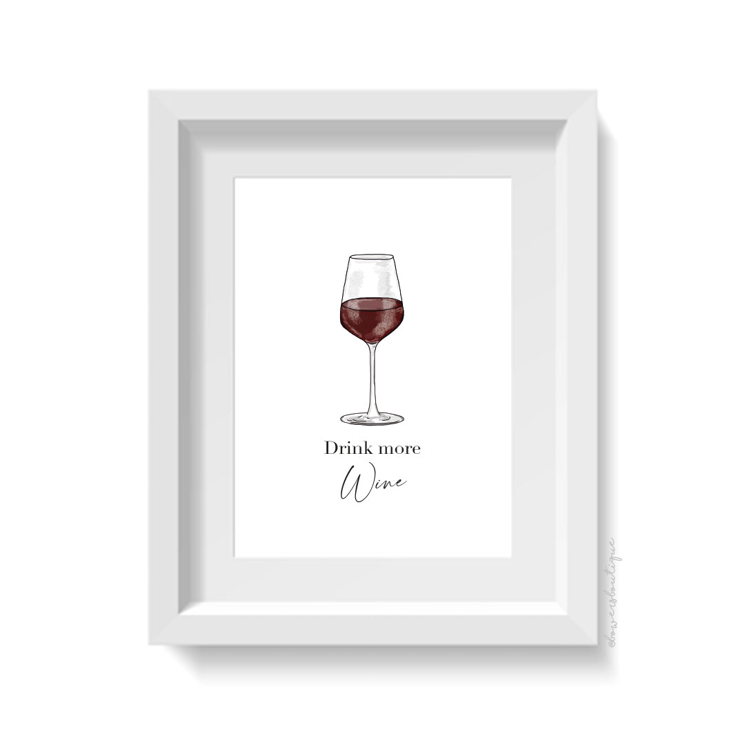 Drink More Wine Print